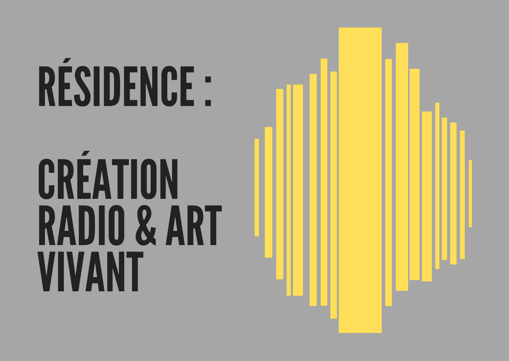 Résidence d’artistes : 17 mars – 11 Avril  – Création Radiophonique & Théâtre Circassien