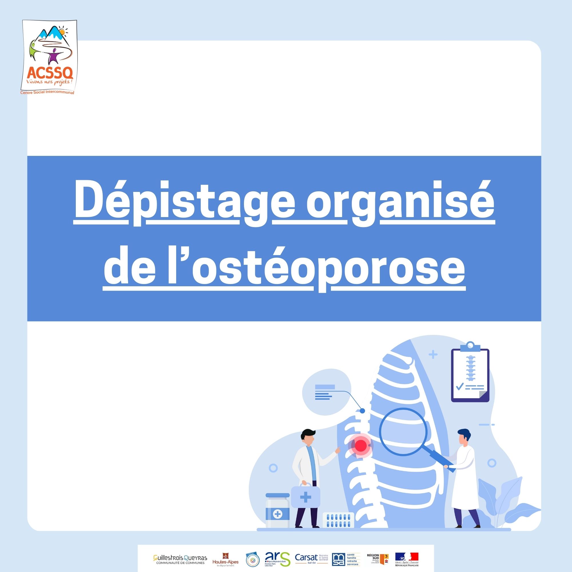 DÉPISTAGE OSTÉOPOROSE